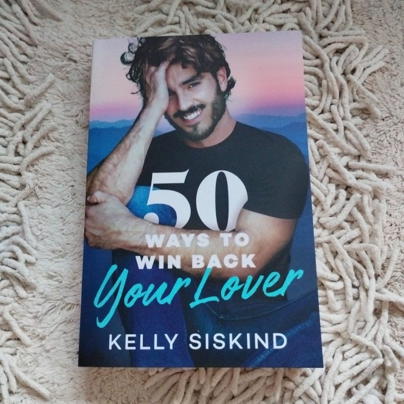 50 Ways to Win Back Your Lover