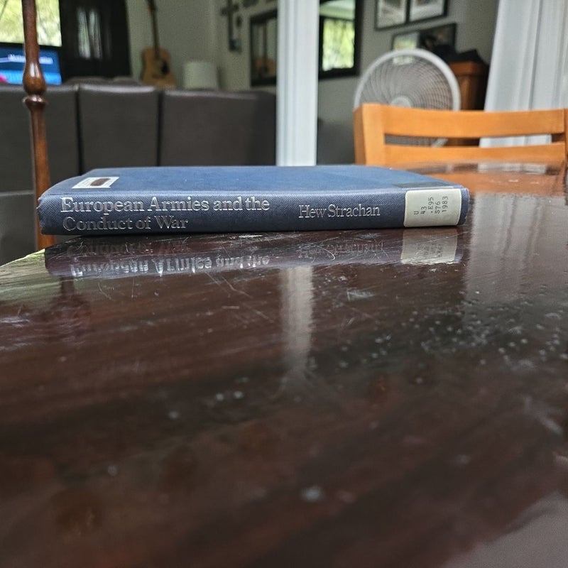 European Armies and the Conduct of War