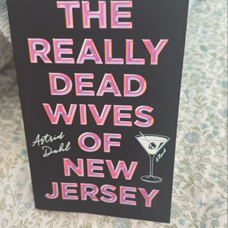 The Really Dead Wives of New Jersey