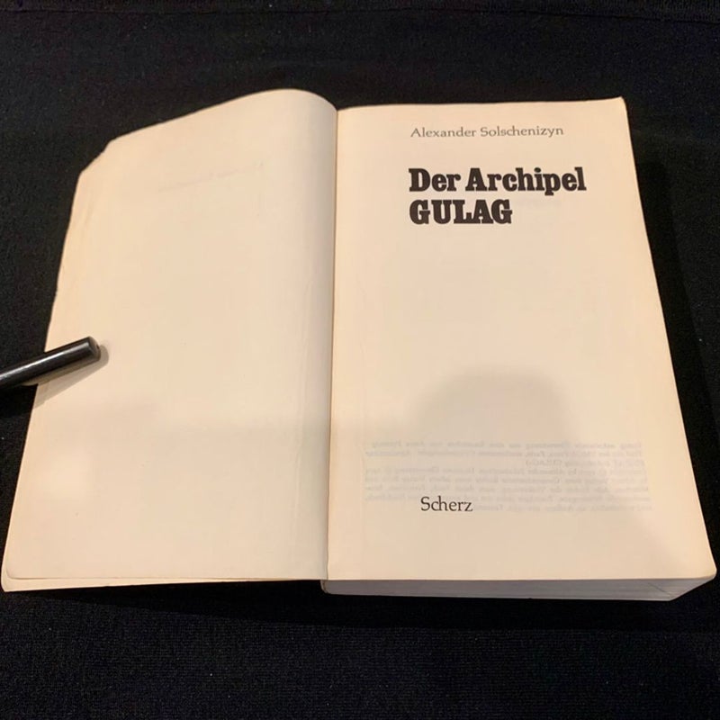 The Gulag Archipelago (*German Edition*)