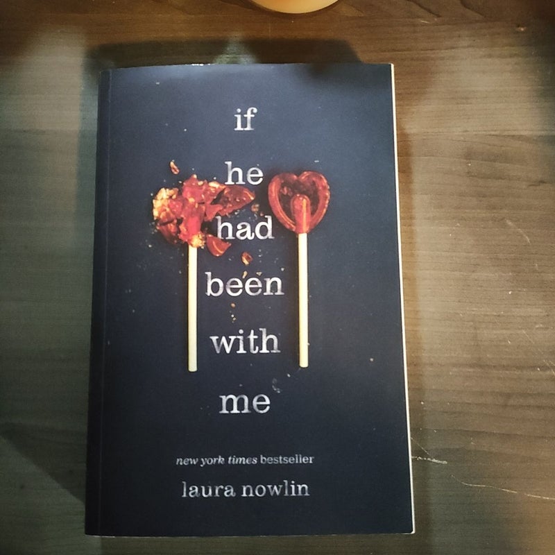 If He Had Been with Me