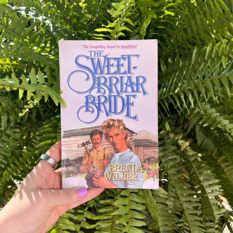 The Sweetbriar Bride