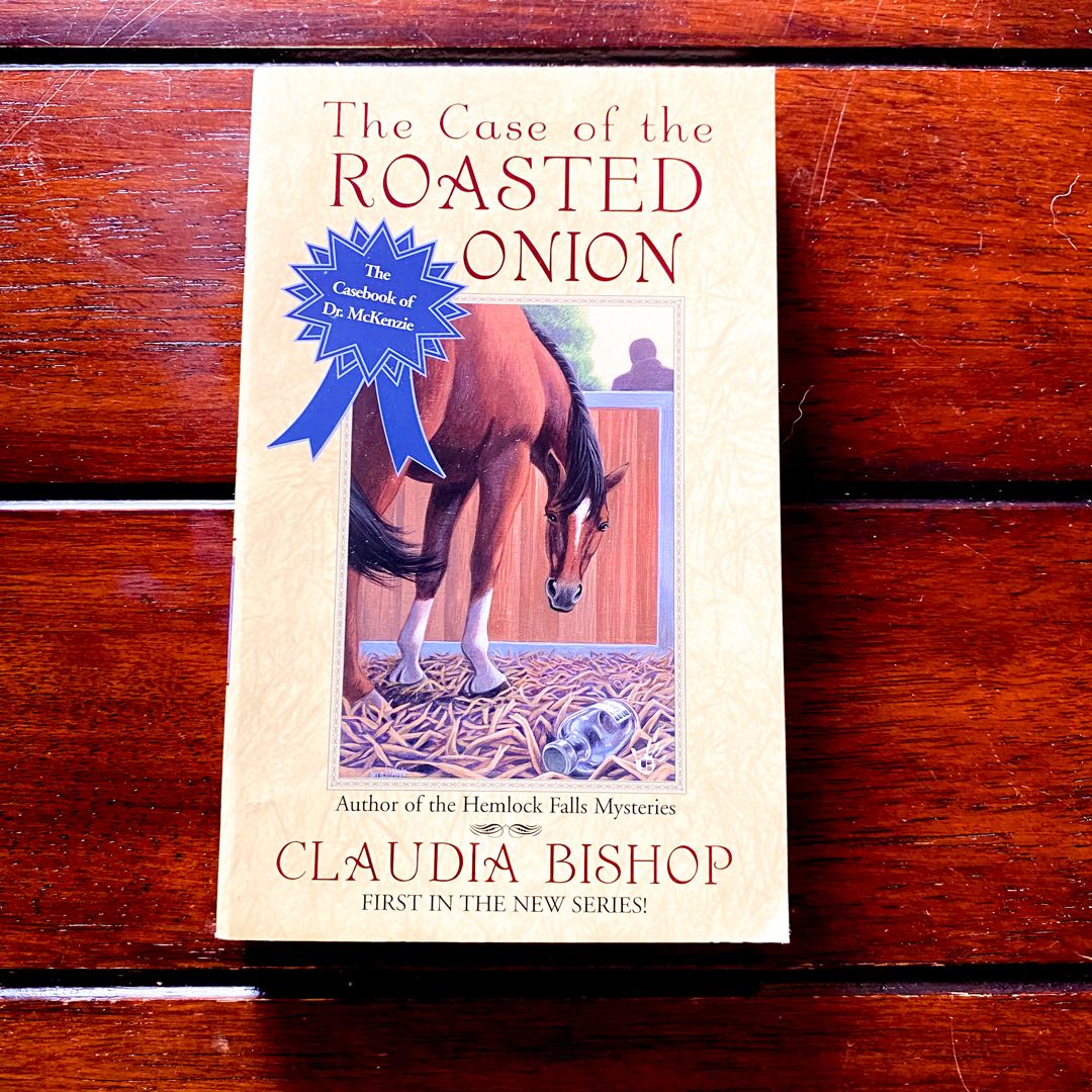 The Case of the Roasted Onion