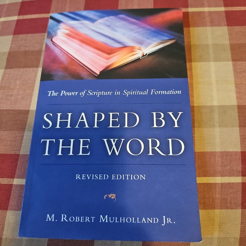 Shaped by the Word