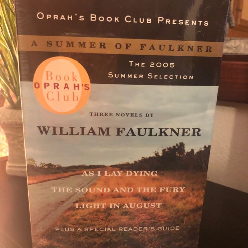 Oprah's Book Club Summer 2005: a Summer of Faulkner