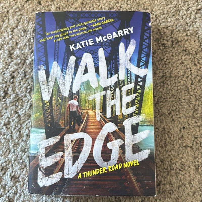 Walk the Edge