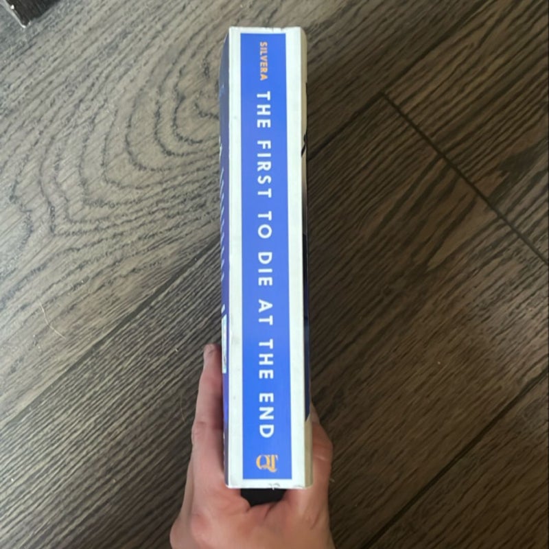 The First to Die at the End