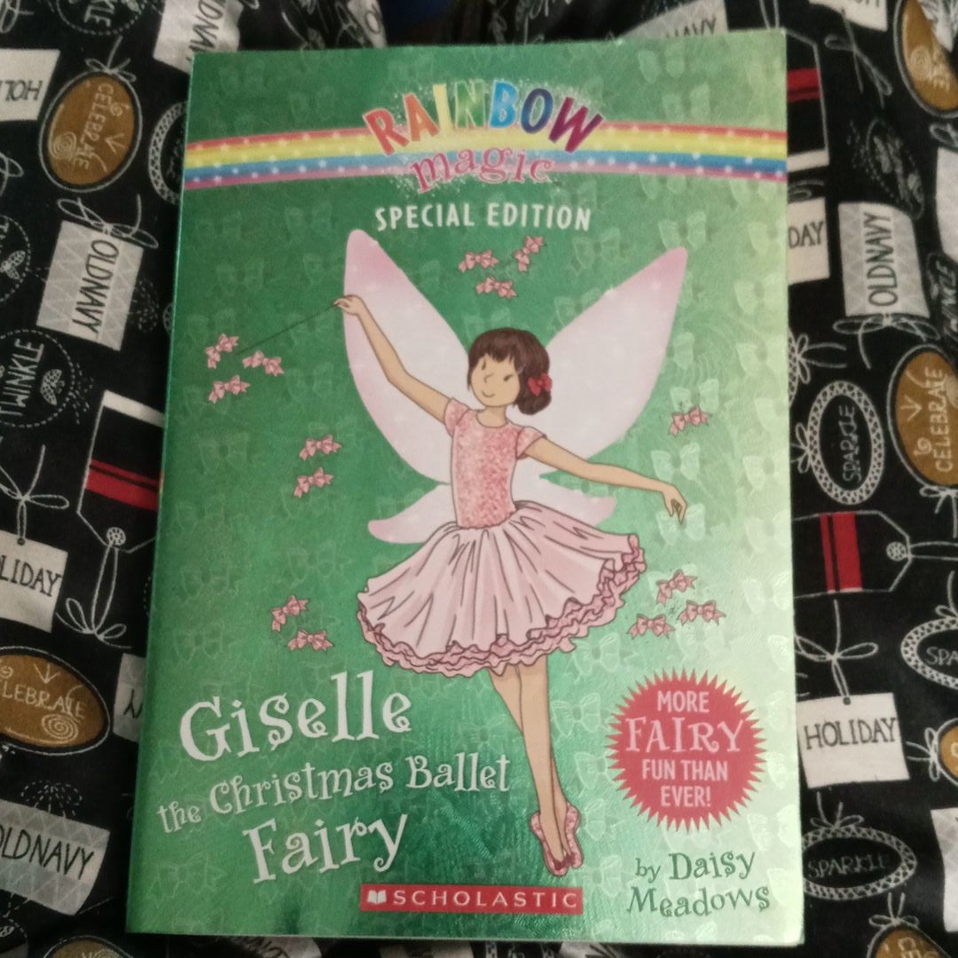 Giselle the Christmas Ballet Fairy by Daisy Meadows, Paperback