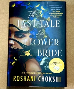 The Last Tale of the Flower Bride (SIGNED)