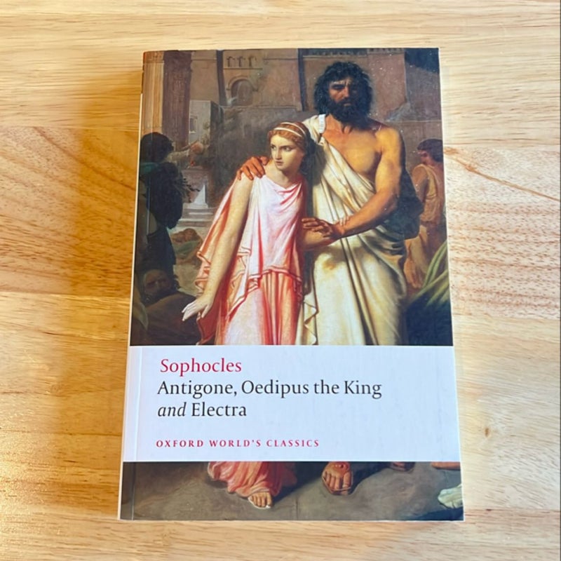 Antigone, Oedipus the King, Electra