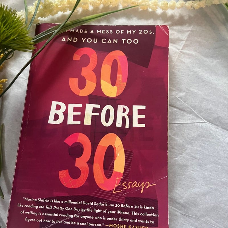 30 Before 30