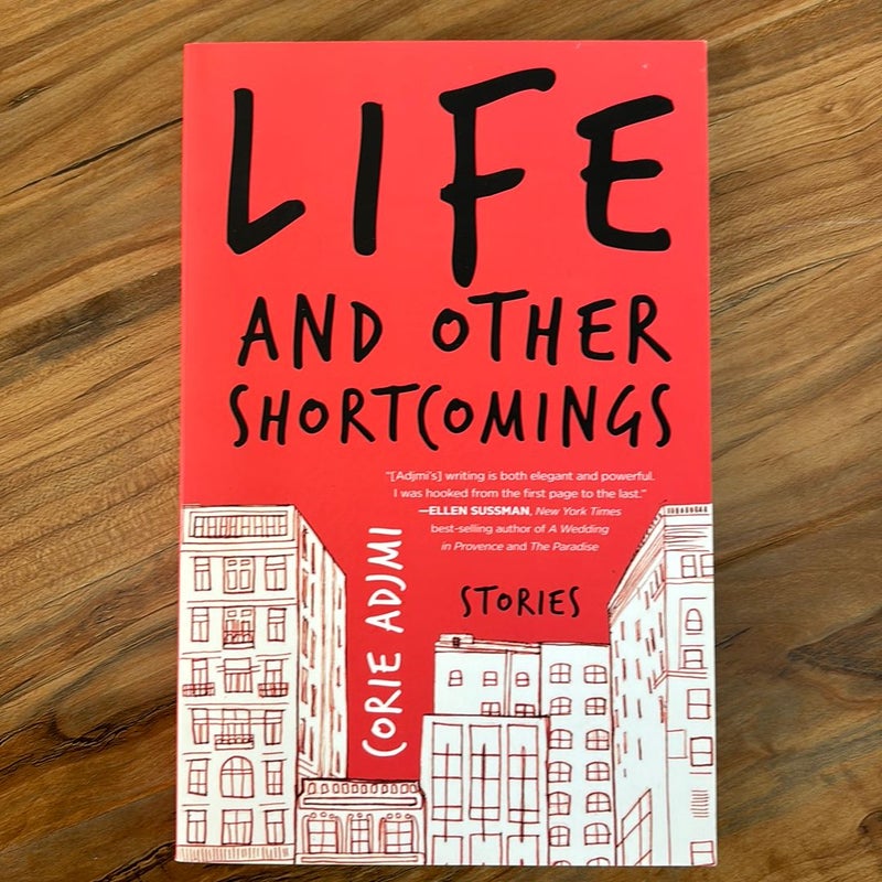 Life and Other Shortcomings