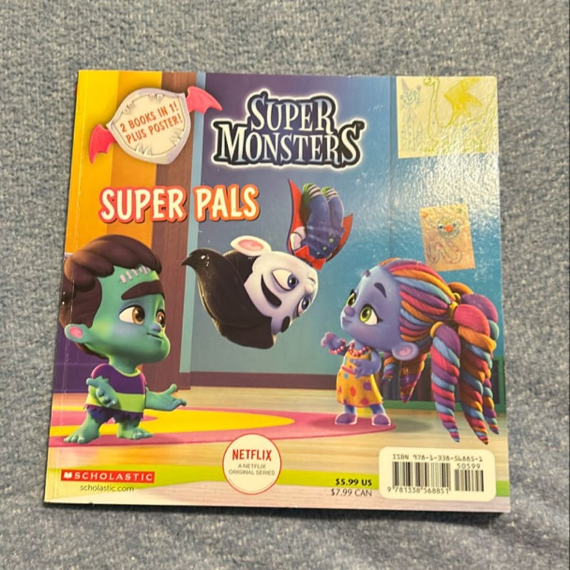 Super Pals / Super Pets (Super Monsters: Flip Book)