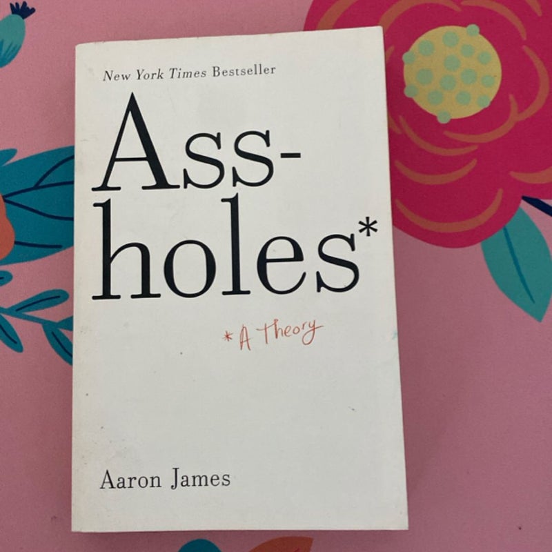 Assholes