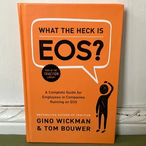 What the Heck Is EOS?