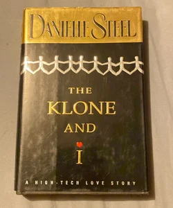 First Edition The Klone and I