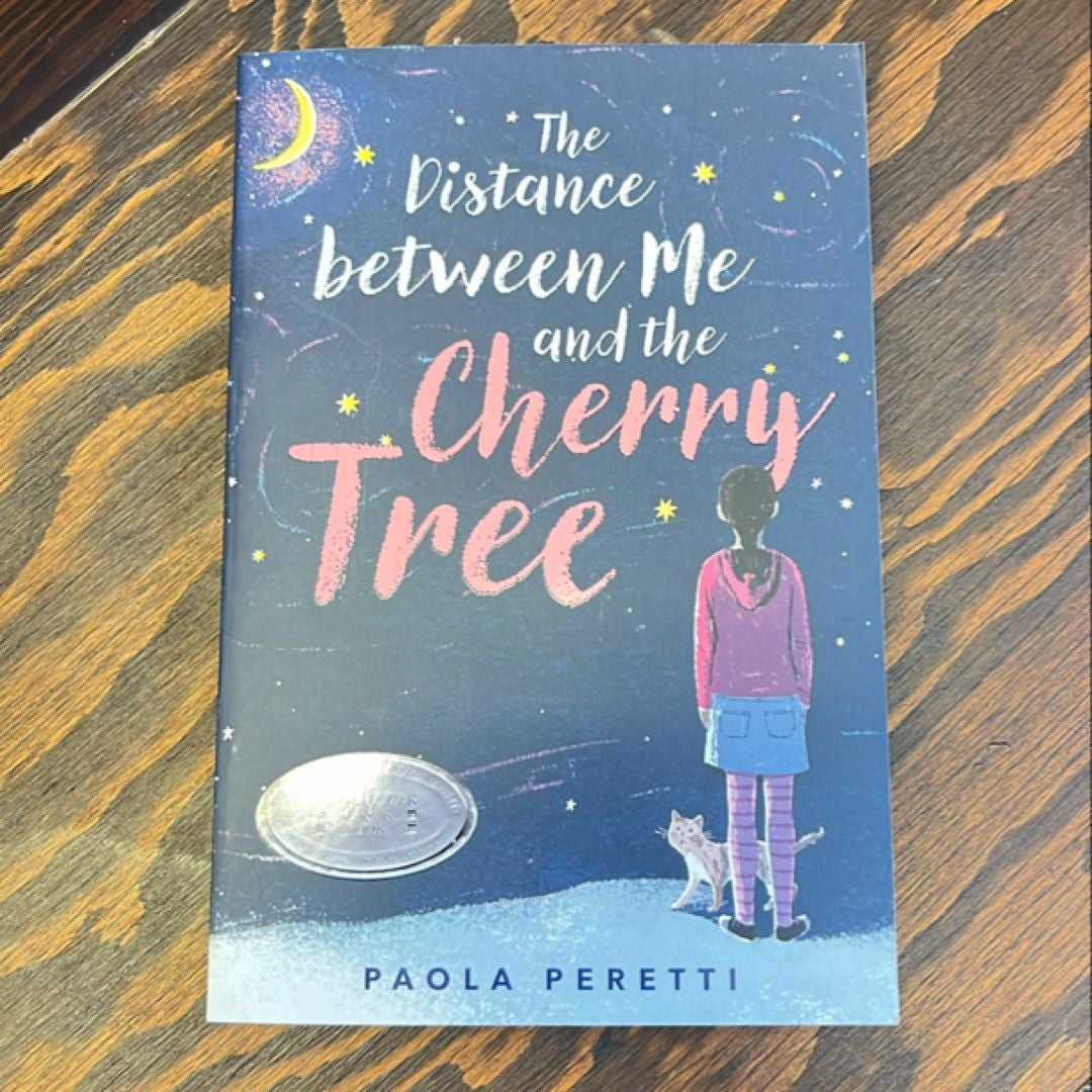 The Distance Between Me and the Cherry Tree