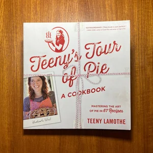 Teeny's Tour of Pie