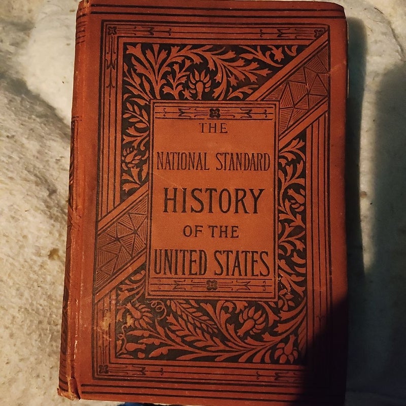 The National Standard History of the United States 