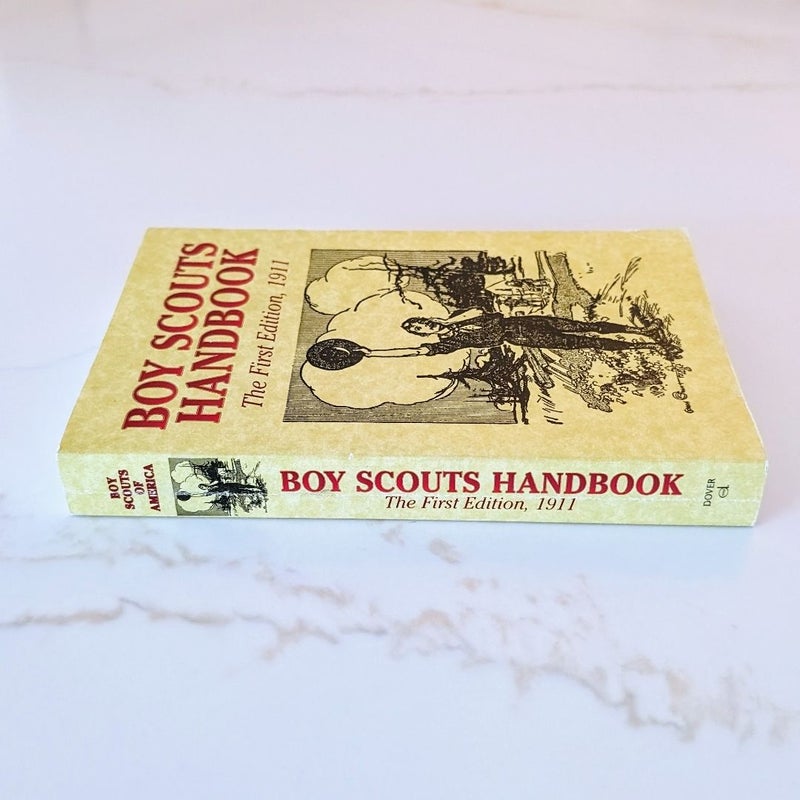 Boy Scouts Handbook The First Edition 1911