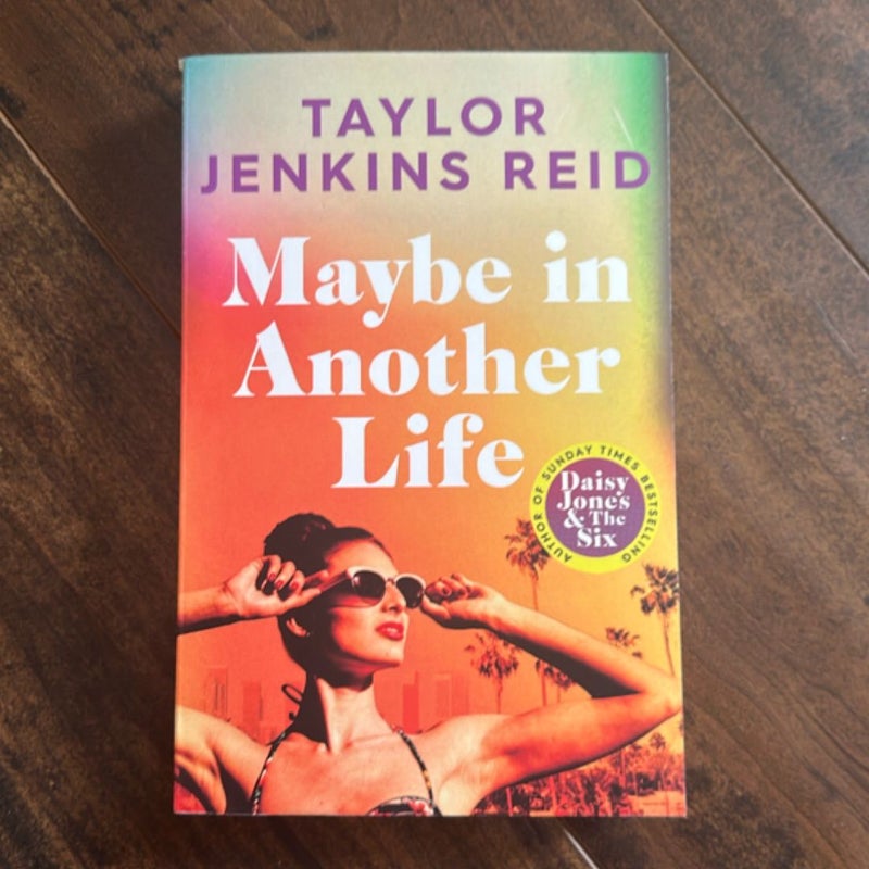 Maybe in Another Life