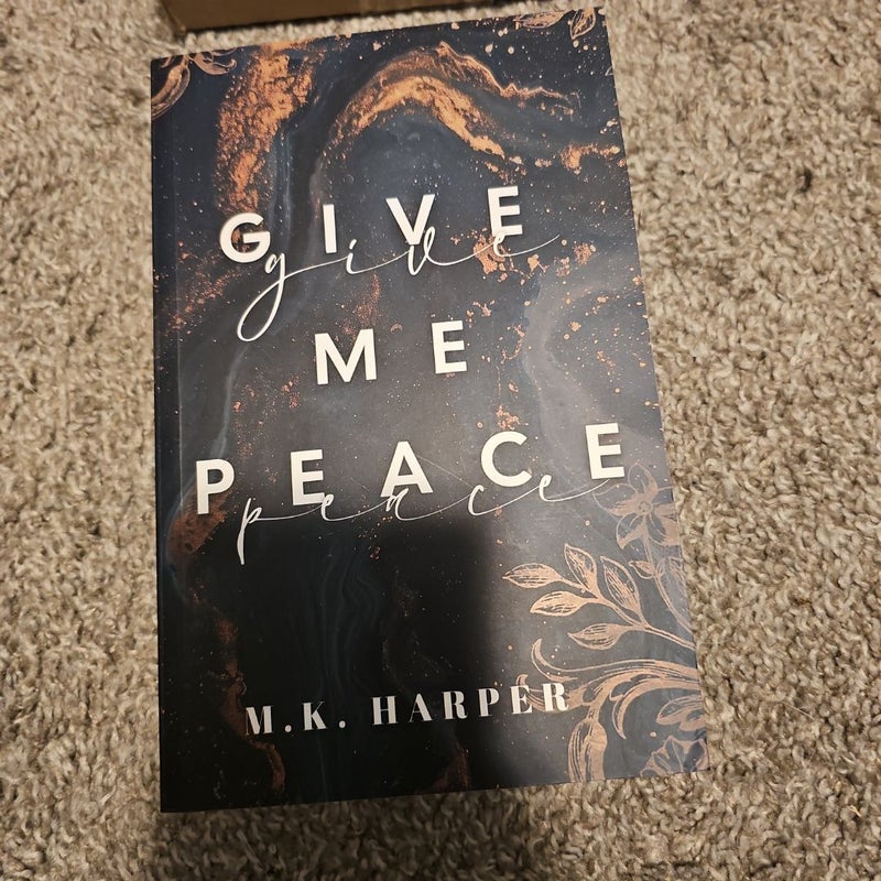 Give me peace