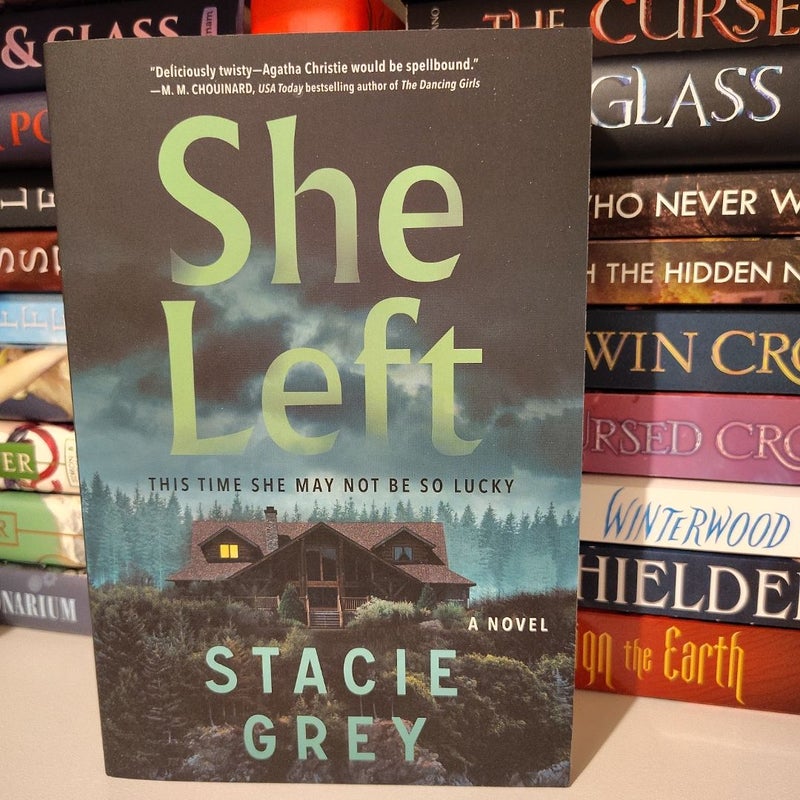 She Left