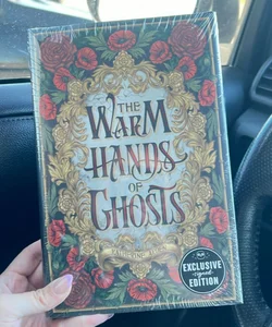 The Warm Hands of Ghosts 