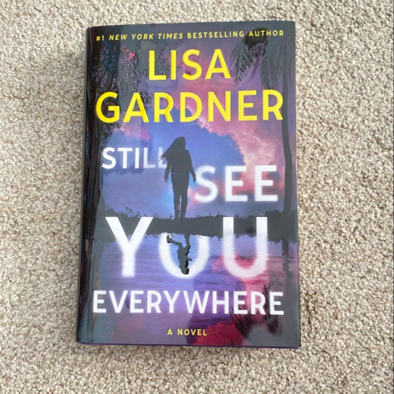 Still See You Everywhere