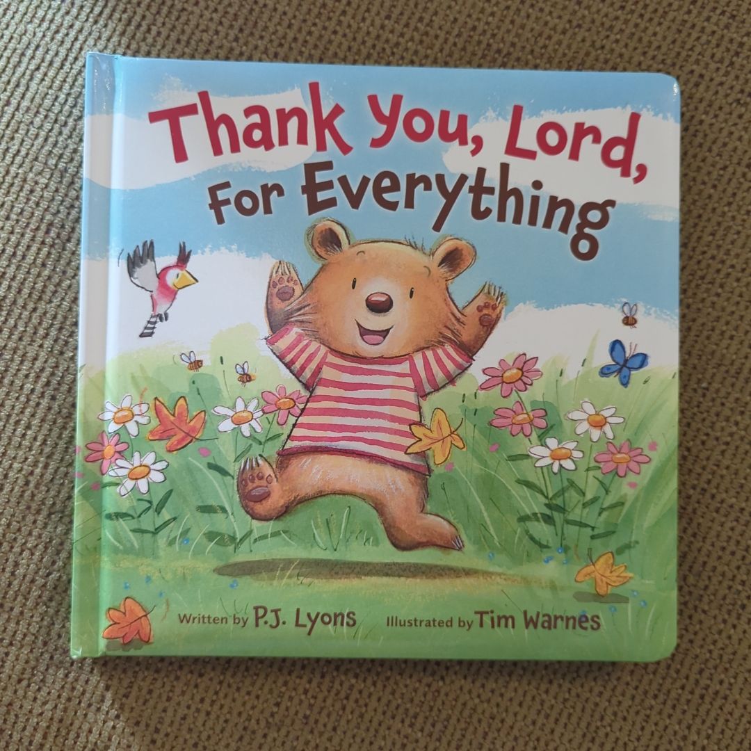 Thank You, Lord, for Everything