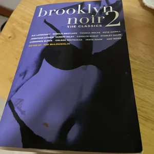 Brooklyn Noir 2: the Classics