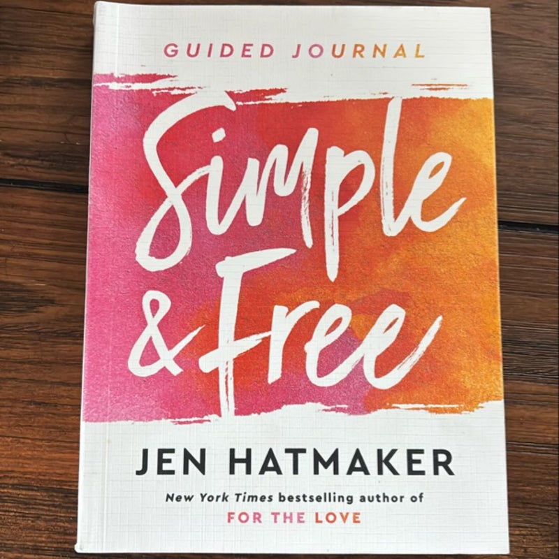 Simple and Free: Guided Journal