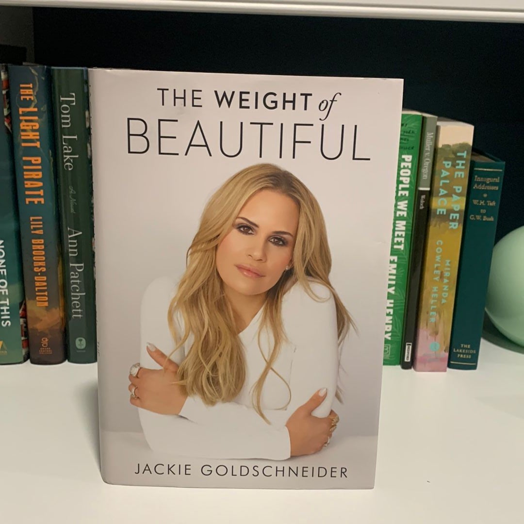 The Weight of Beautiful by Jackie Goldschneider
