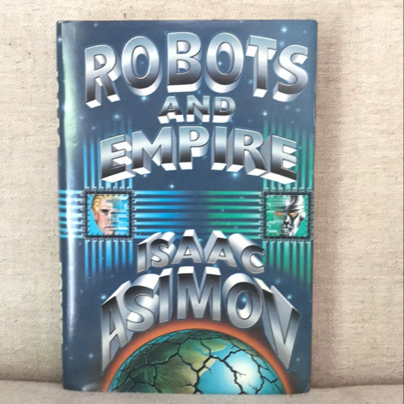 Robots and Empire 