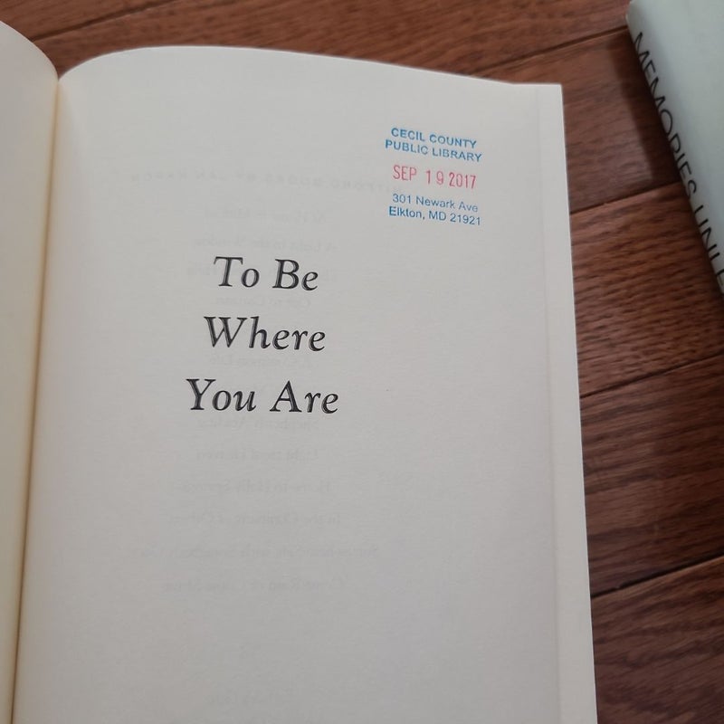 To Be Where You Are