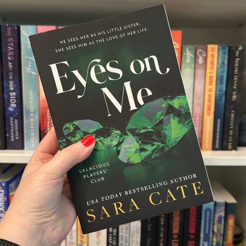 Eyes on Me