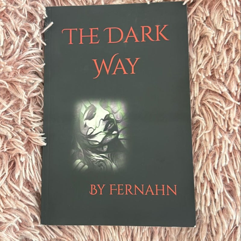 The Dark Way