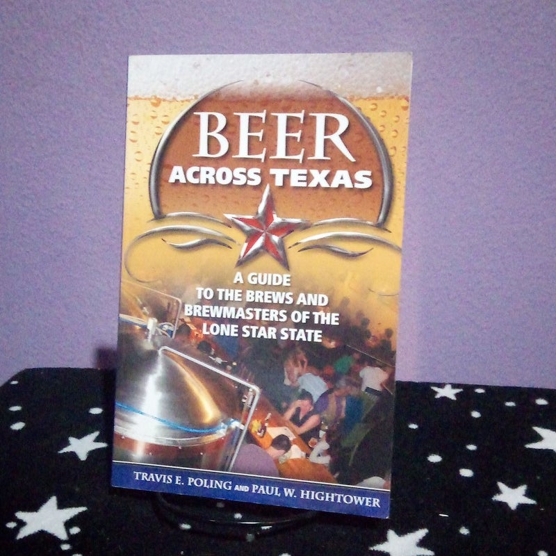 Beer Across Texas - SIGNED