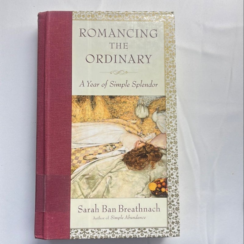 Romancing the Ordinary