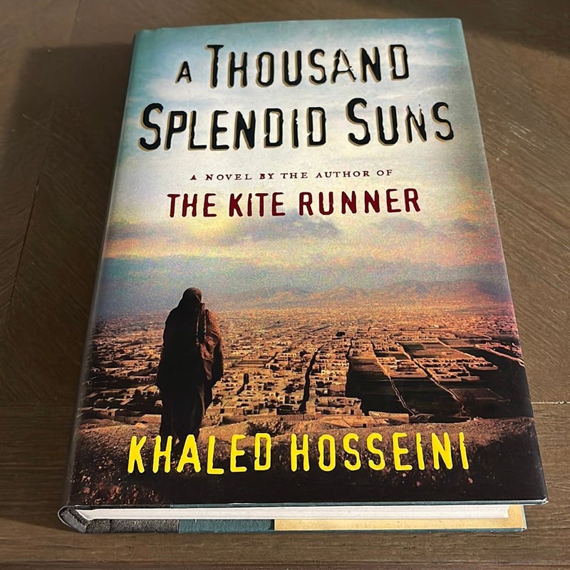 A Thousand Splendid Suns