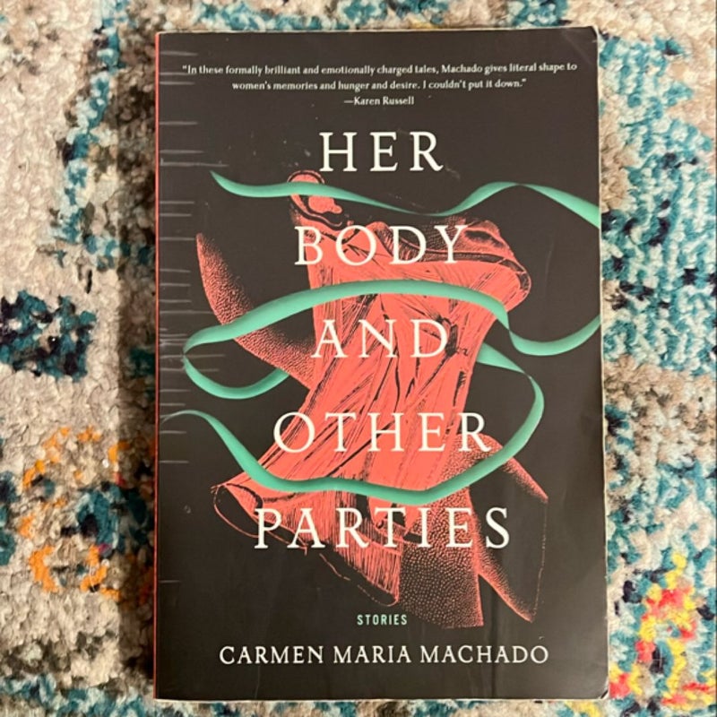 Her Body and Other Parties