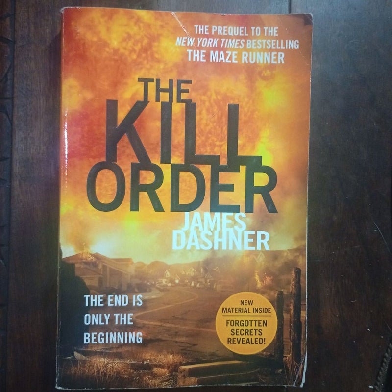 The Kill Order (Maze Runner, Book Four; Origin)