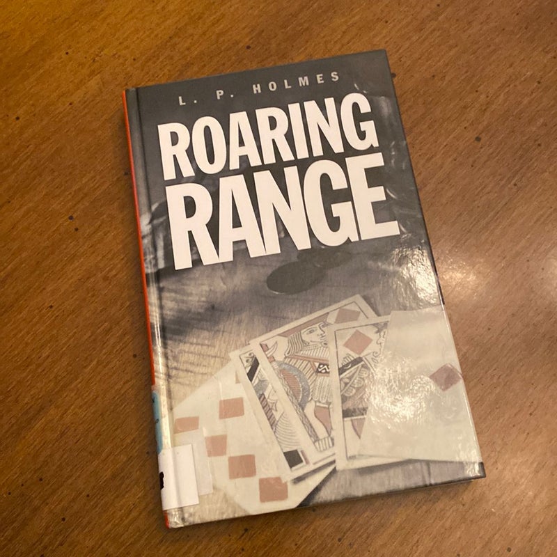 Roaring Range