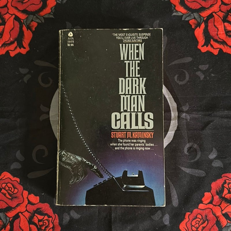 When the Dark Man Calls