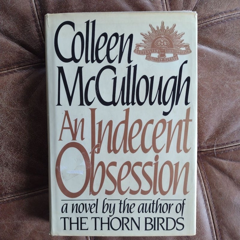 An Indecent Obsession