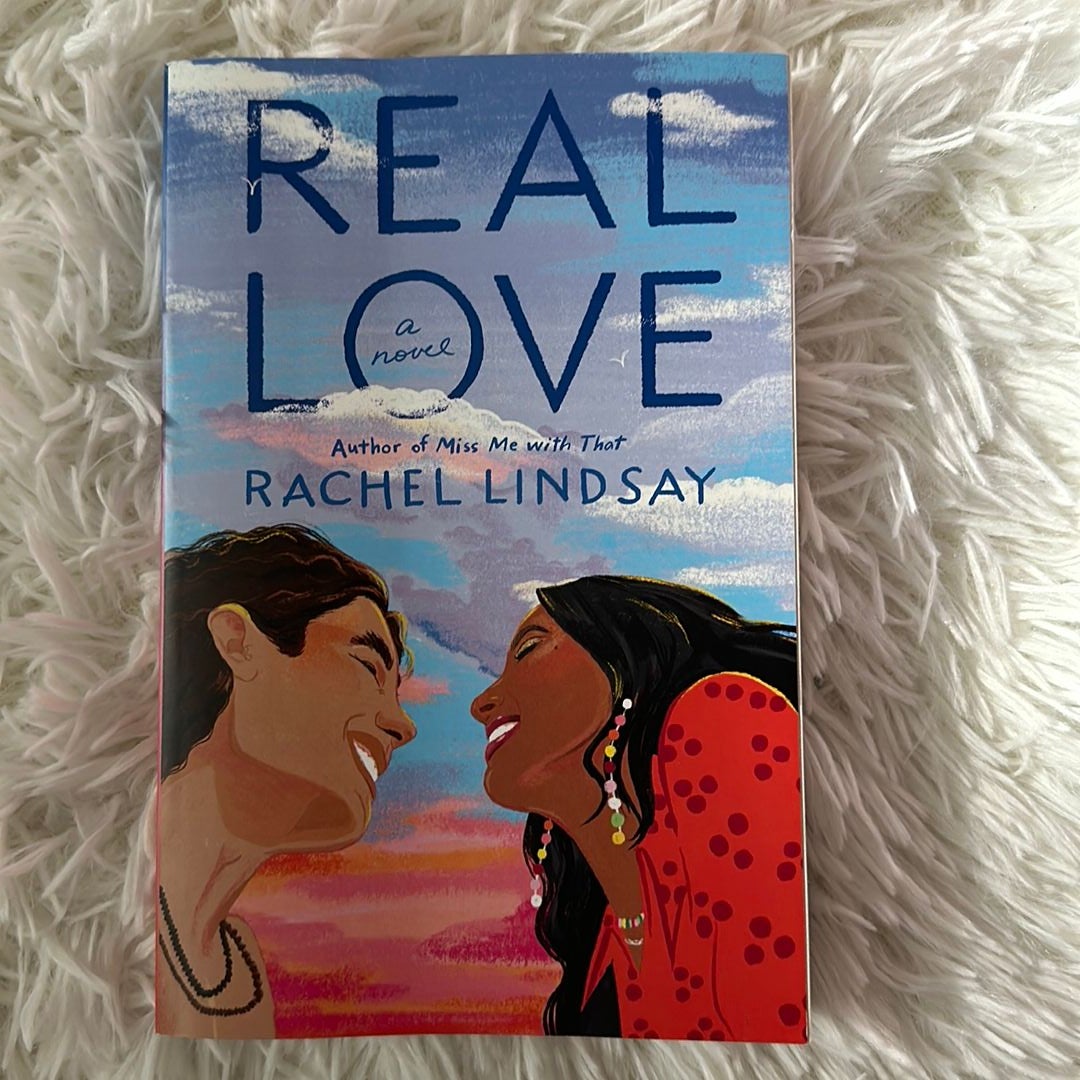 Real Love by Rachel Lindsay