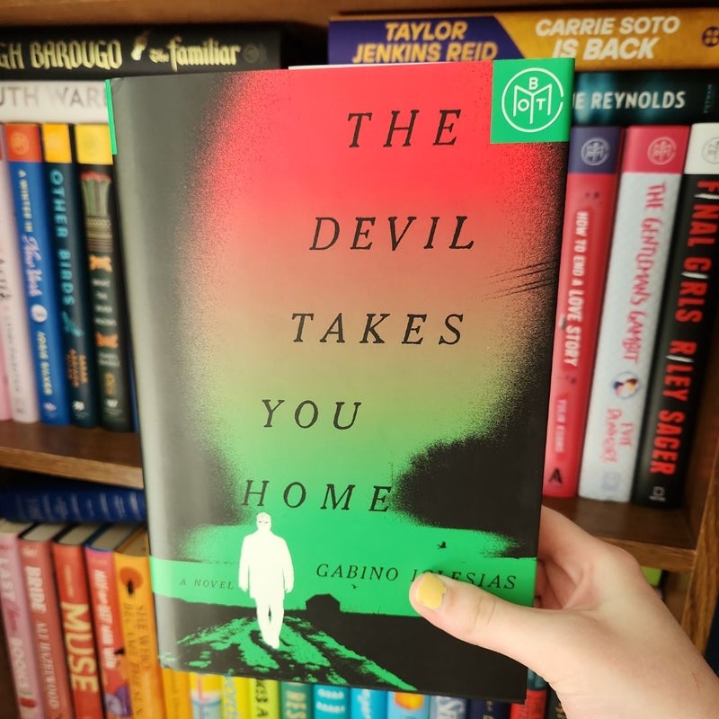 The Devil Takes You Home