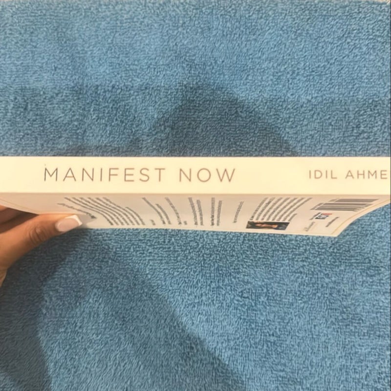 Manifest Now