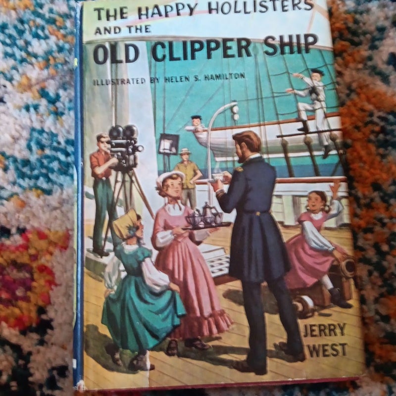 The Happy Hollisters and the old clipper ship