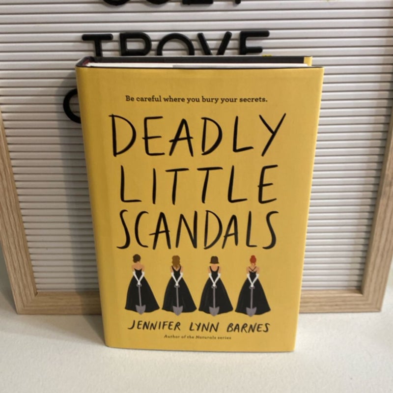 Deadly Little Scandals